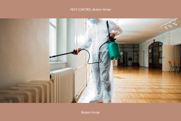 PEST CONTROL Broken Arrow